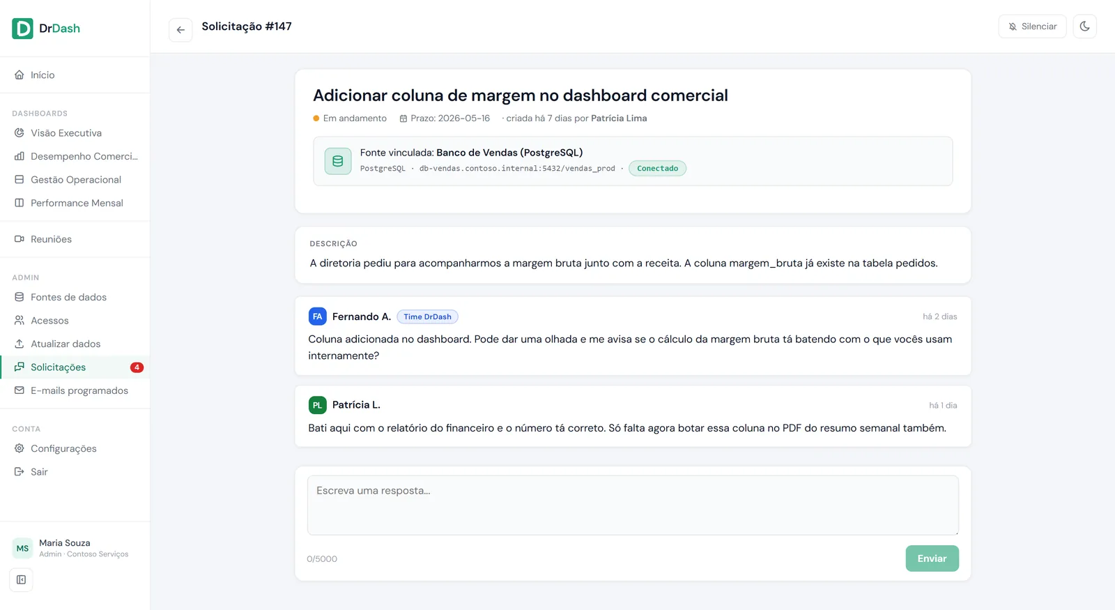 Detalhe de uma solicitação com descrição, comentários da equipe DrDash e histórico de mudanças de status.